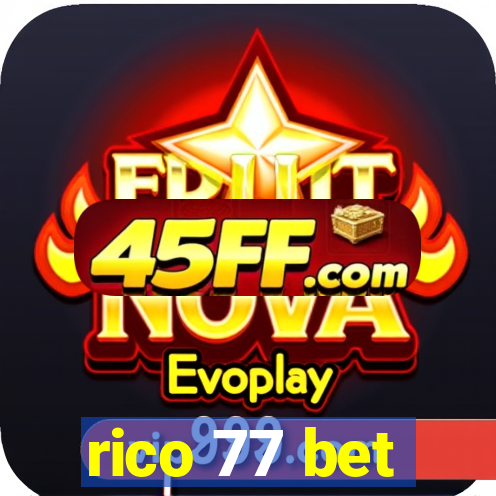 rico 77 bet
